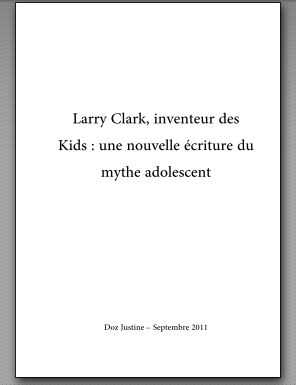 Larry clark invention nouveau mythe adolescent